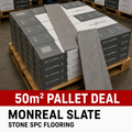 50m² Pallet Deal – Monreal Slate Stone SPC Flooring